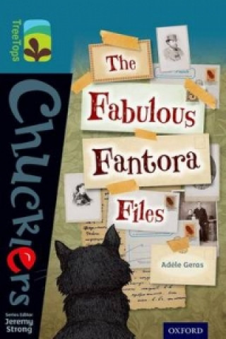 Książka Oxford Reading Tree TreeTops Chucklers: Level 19: The Fabulous Fantora Files Adele Geras