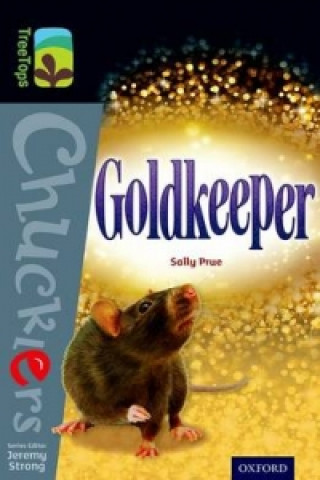 Книга Oxford Reading Tree TreeTops Chucklers: Level 20: Goldkeeper Sally Prue