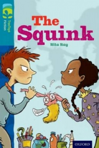 Carte Oxford Reading Tree TreeTops Fiction: Level 9 More Pack A: The Squink Rita Ray