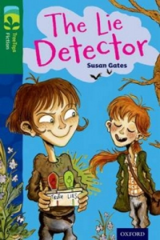 Carte Oxford Reading Tree TreeTops Fiction: Level 12: The Lie Detector Susan Gates