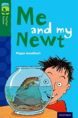 Libro Oxford Reading Tree TreeTops Fiction: Level 12 More Pack B: Me and my Newt Pippa Goodhart