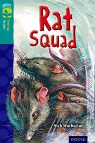 Book Oxford Reading Tree TreeTops Fiction: Level 16 More Pack A: Rat Squad Nick Warburton