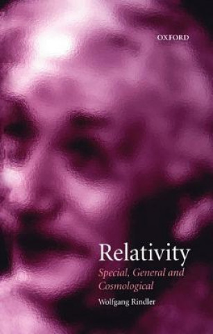 Kniha Relativity: Special, General, and Cosmological Wolfgang Rindler