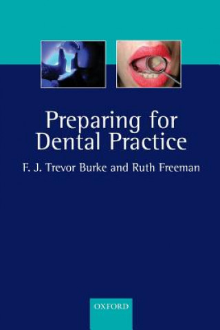 Carte Preparing for Dental Practice Trevor Burke