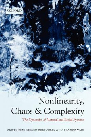 Kniha Nonlinearity, Chaos, and Complexity Cristoforo Bertuglia