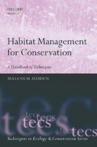 Kniha Habitat Management for Conservation Malcolm Ausden