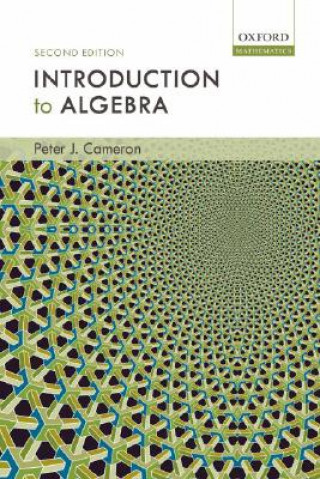 Könyv Introduction to Algebra Peter J. Cameron