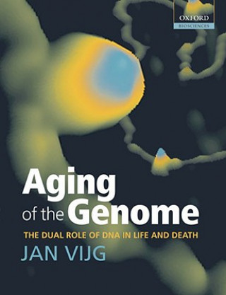 Kniha Aging of the Genome Jan Vijg