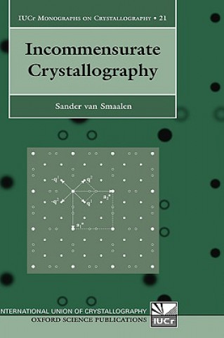 Könyv Incommensurate Crystallography Sander van Smaalen