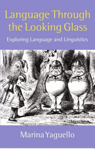 Книга Language Through the Looking Glass Marina Yaguello