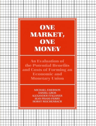 Carte One Market, One Money Michael Emerson