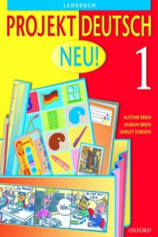 Könyv Projekt Deutsch: Neu 1: Students' Book 1 Alistair Brien