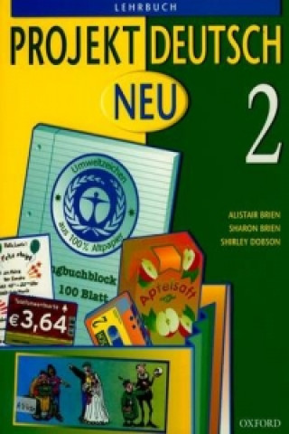 Kniha Projekt Deutsch: Neu 2: Students' Book 2 Alistair Brien