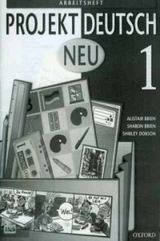 Книга Projekt Deutsch: Neu 1: Workbook 1 Alistair Brien