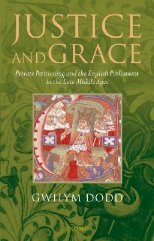 Carte Justice and Grace Gwilym Dodd