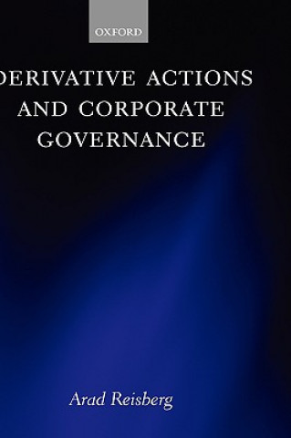 Könyv Derivative Actions and Corporate Governance Arad Reisberg