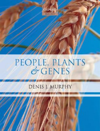 Βιβλίο People, Plants and Genes Denis J. Murphy