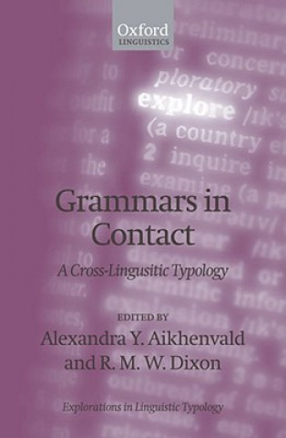 Carte Grammars in Contact Alexandra Y. Aikhenvald