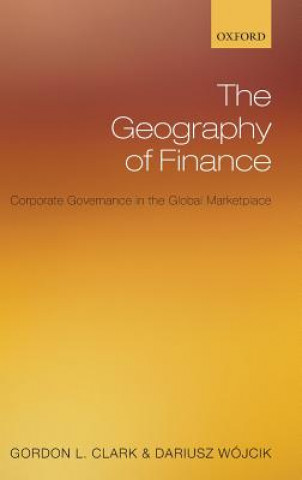 Könyv Geography of Finance Gordon L. Clark