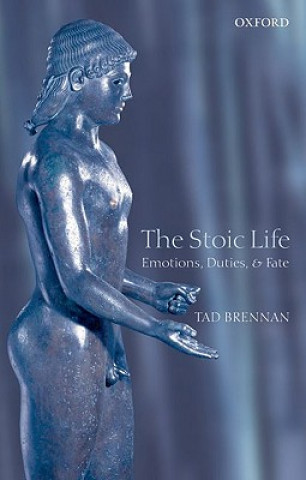 Carte Stoic Life Tad Brennan