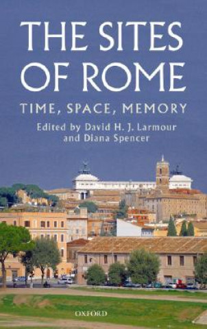 Carte Sites of Rome David H. J. Larmour