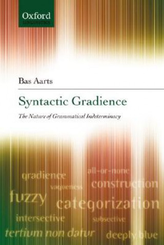 Kniha Syntactic Gradience Bas Aarts
