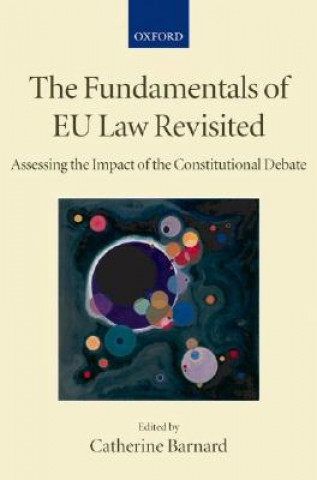 Könyv Fundamentals of EU Law Revisited Catherine Barnard