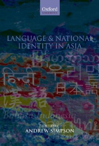 Könyv Language and National Identity in Asia Andrew Simpson