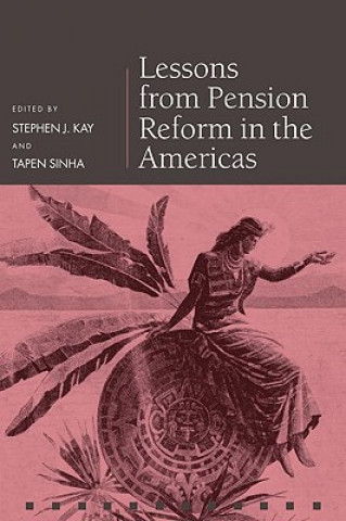 Kniha Lessons from Pension Reform in the Americas 