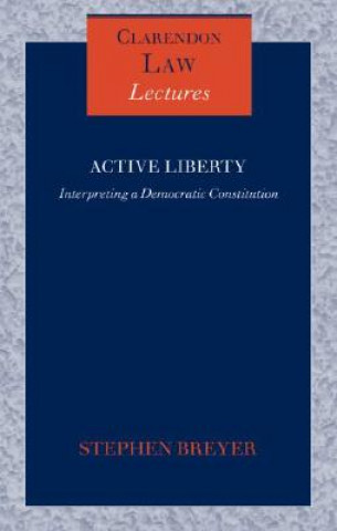 Könyv Active Liberty Stephen Breyer