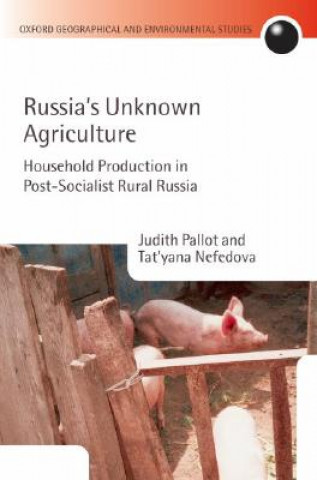 Kniha Russia's Unknown Agriculture Judith Pallot