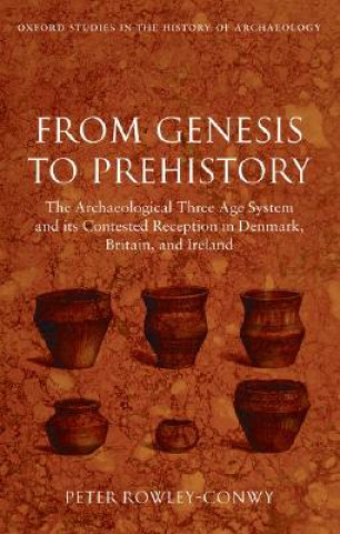 Carte From Genesis to Prehistory Rowley-Conwy