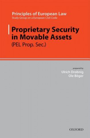 Kniha Proprietary Security in Movable Assets Ulrich Drobnig
