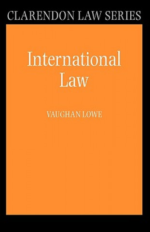 Kniha International Law Vaughan Lowe
