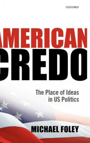 Kniha American Credo Michael Foley