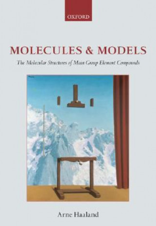 Livre Molecules and Models Arne Haaland