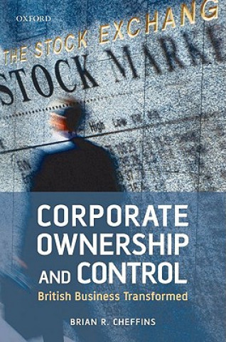 Kniha Corporate Ownership and Control Brian R. Cheffins