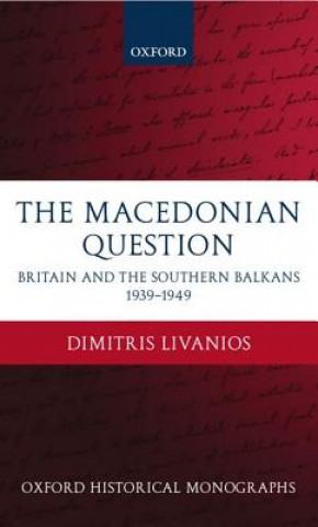 Carte Macedonian Question Dimitris Livanios