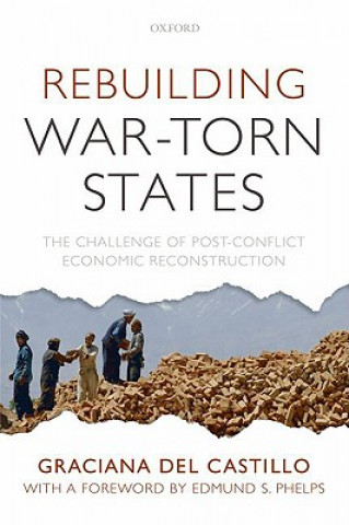 Knjiga Rebuilding War-Torn States Graciana del Castillo