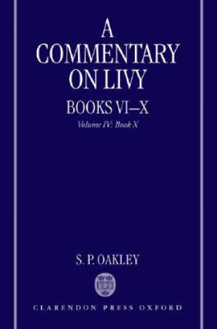 Kniha Commentary on Livy, Books VI-X S.P. Oakley