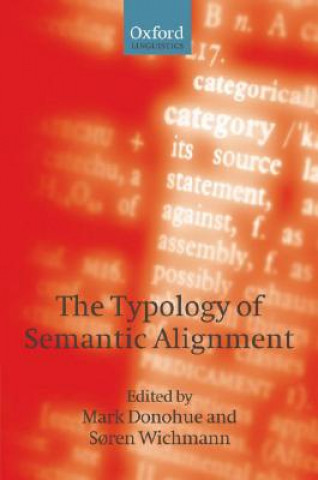 Könyv Typology of Semantic Alignment Mark Donohue