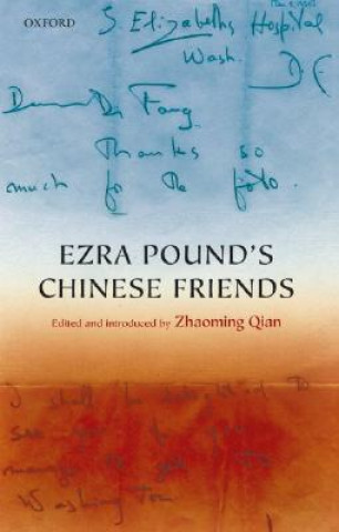 Książka Ezra Pound's Chinese Friends Zhaoming Qian