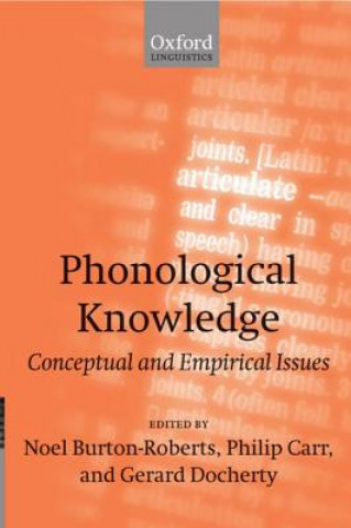 Kniha Phonological Knowledge Noel Burton-Roberts