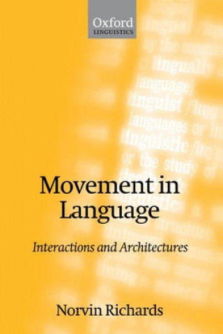 Könyv Movement in Language Norvin Richards