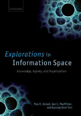 Book Explorations in Information Space Max Boisot