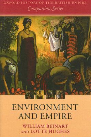Carte Environment and Empire William Beinart