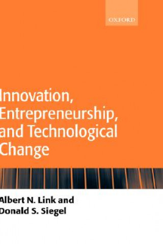 Kniha Innovation, Entrepreneurship, and Technological Change Albert N. Link