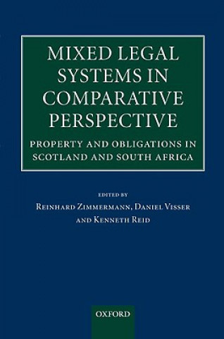 Kniha Mixed Legal Systems in Comparative Perspective Reinhard Zimmermann