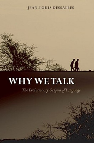 Книга Why We Talk Jean-Louis Dessalles