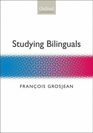 Knjiga Studying Bilinguals Francois Grosjean